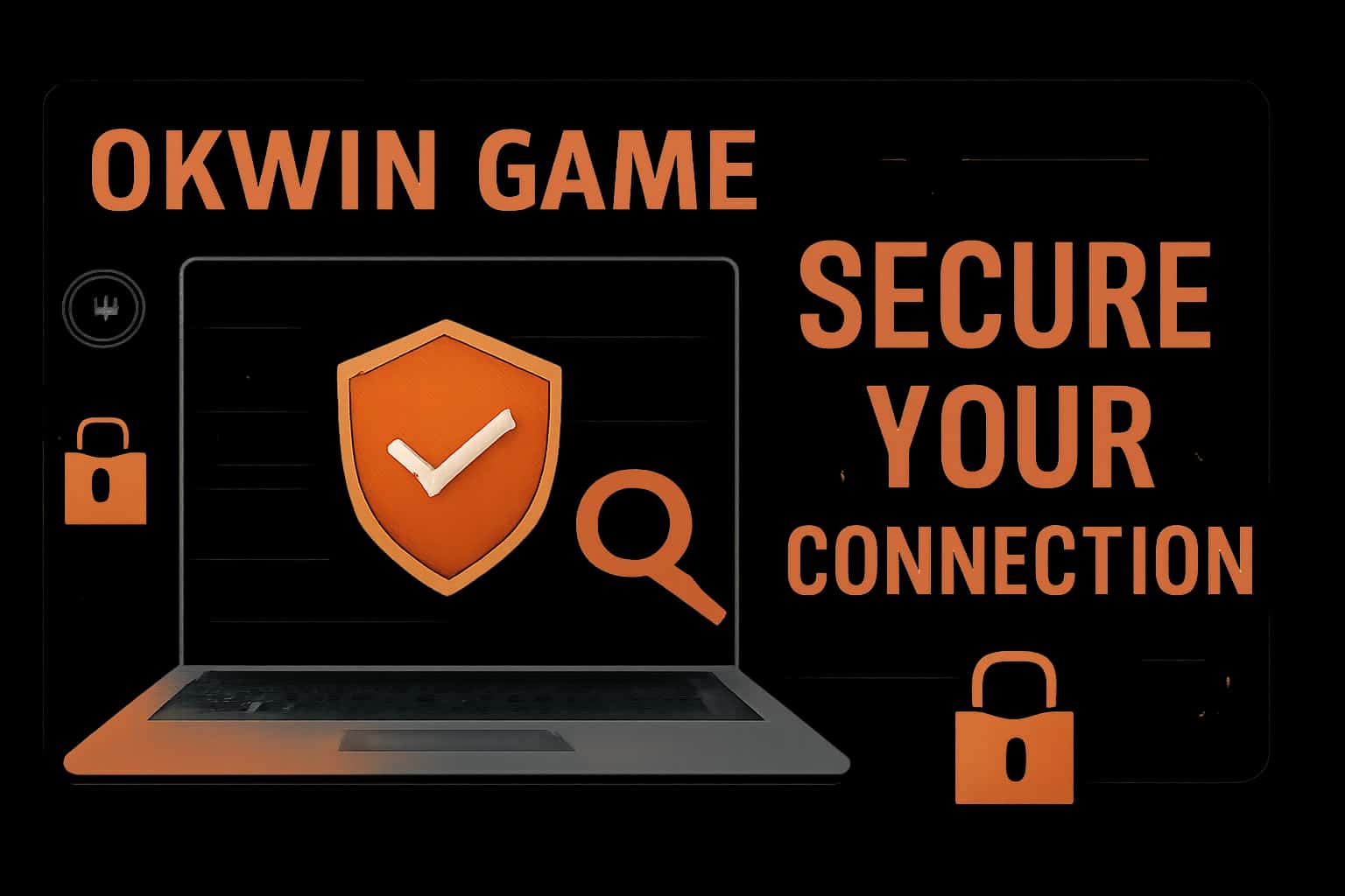 An illustrative scene demonstrating the importance of securing your Okwin Game connection.